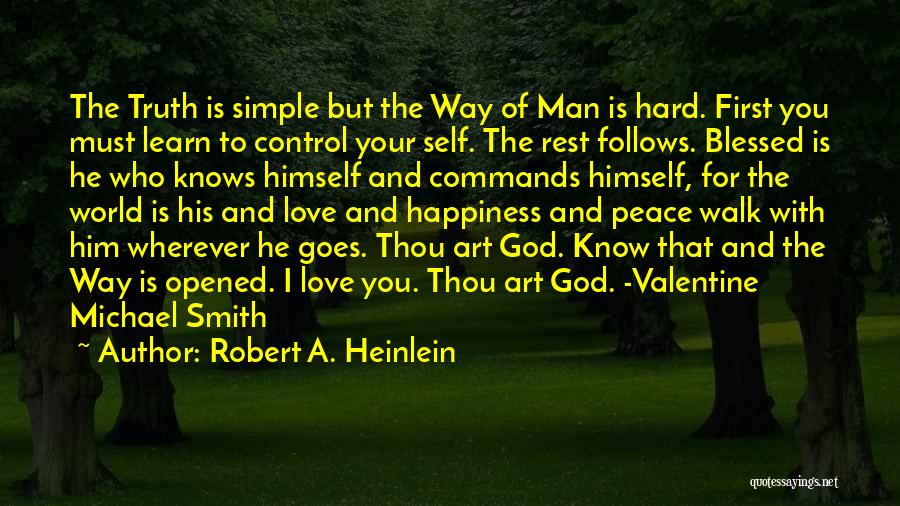 God Is Control Quotes By Robert A. Heinlein