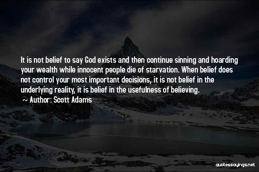 God Is Control Quotes By Scott Adams