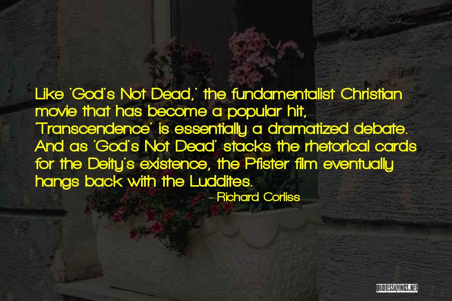 God Is Dead Quotes By Richard Corliss God Is Dead Quotes By Richard Corliss