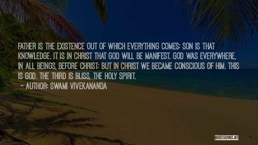 God Is Everywhere Quotes By Swami Vivekananda