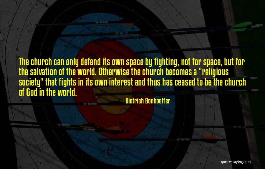 God Is Fighting For Us Quotes By Dietrich Bonhoeffer