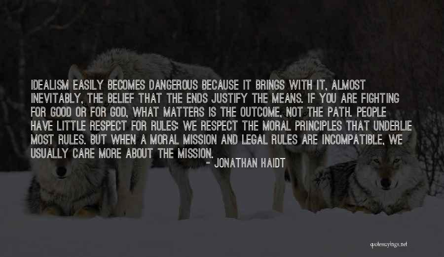 God Is Fighting For Us Quotes By Jonathan Haidt