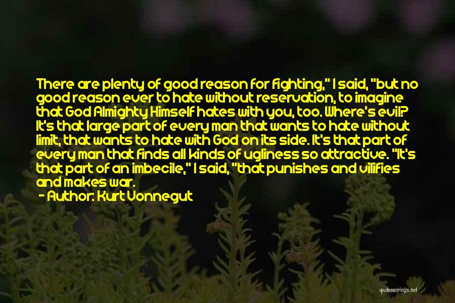 God Is Fighting For Us Quotes By Kurt Vonnegut