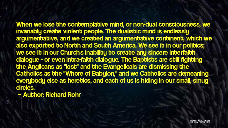 God Is Fighting For Us Quotes By Richard Rohr God Is Fighting For Us Quotes By Richard Rohr