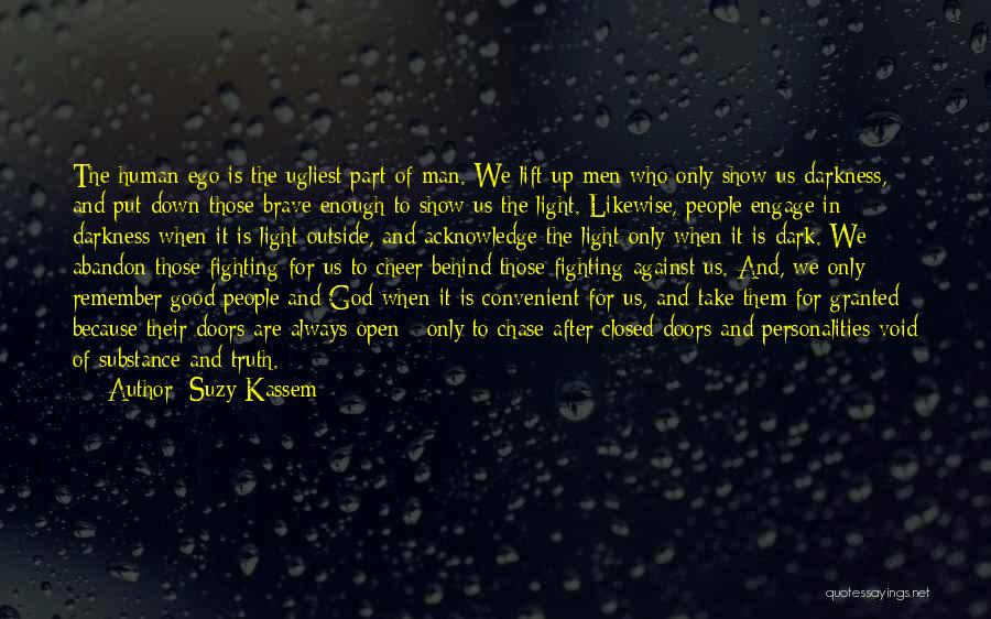 God Is Fighting For Us Quotes By Suzy Kassem