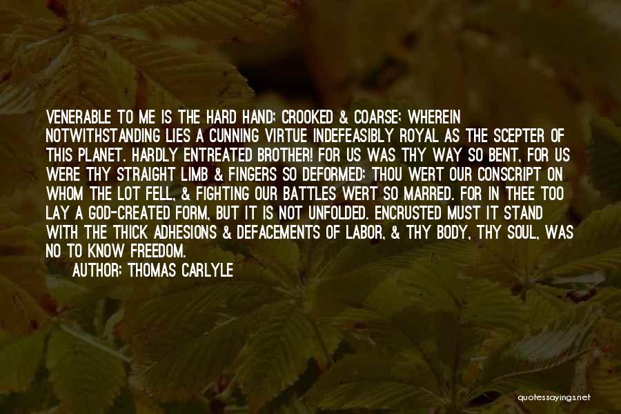 God Is Fighting For Us Quotes By Thomas Carlyle God Is Fighting For Us Quotes By Thomas Carlyle