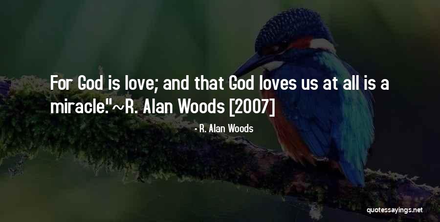 God Is For Us Quotes By R. Alan Woods