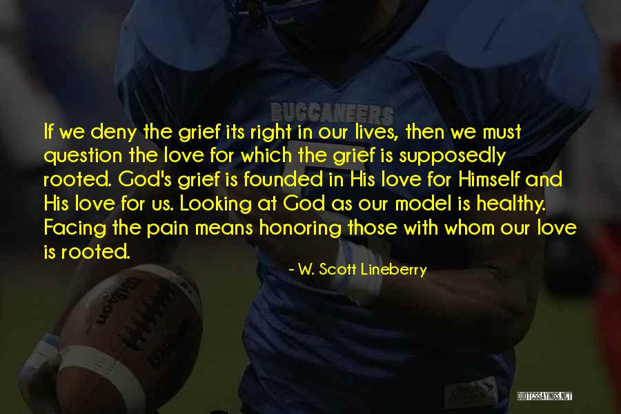 God Is For Us Quotes By W. Scott Lineberry