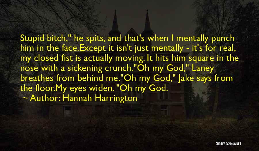 God Is Funny Quotes By Hannah Harrington