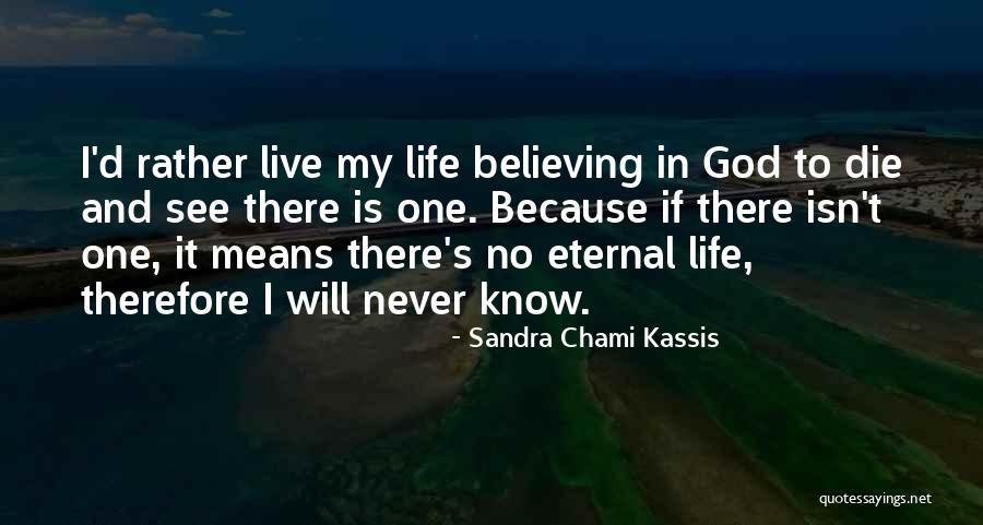 God Is Funny Quotes By Sandra Chami Kassis