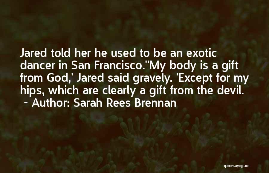 God Is Funny Quotes By Sarah Rees Brennan
