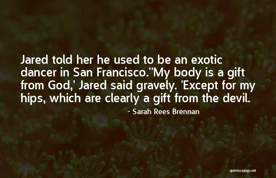 God Is Funny Quotes By Sarah Rees Brennan