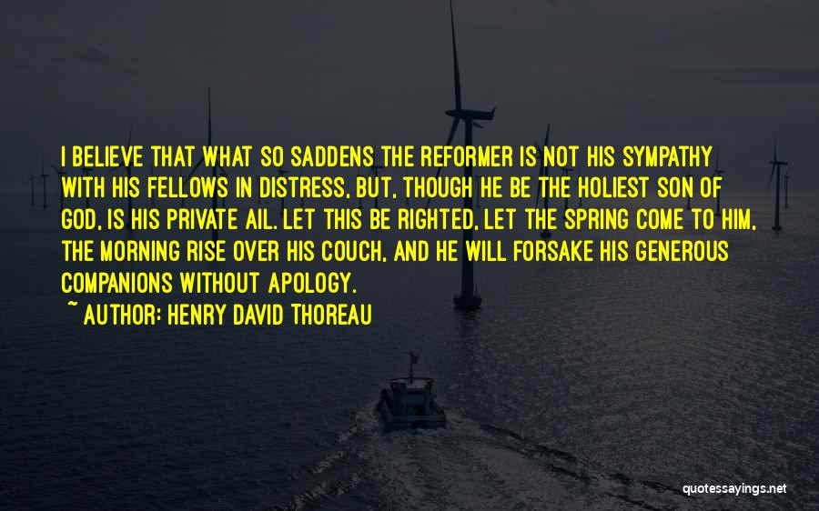 God Is Generous Quotes By Henry David Thoreau