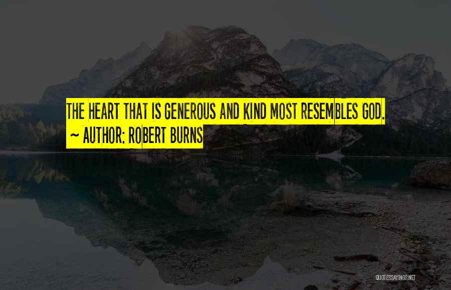 God Is Generous Quotes By Robert Burns