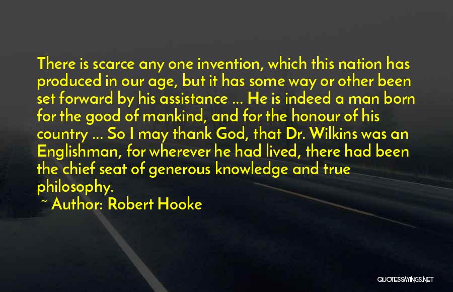 God Is Generous Quotes By Robert Hooke