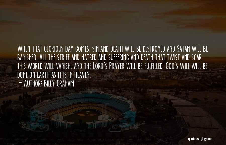 God Is Glorious Quotes By Billy Graham