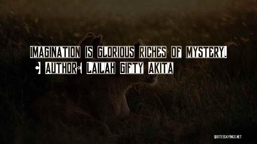 God Is Glorious Quotes By Lailah Gifty Akita