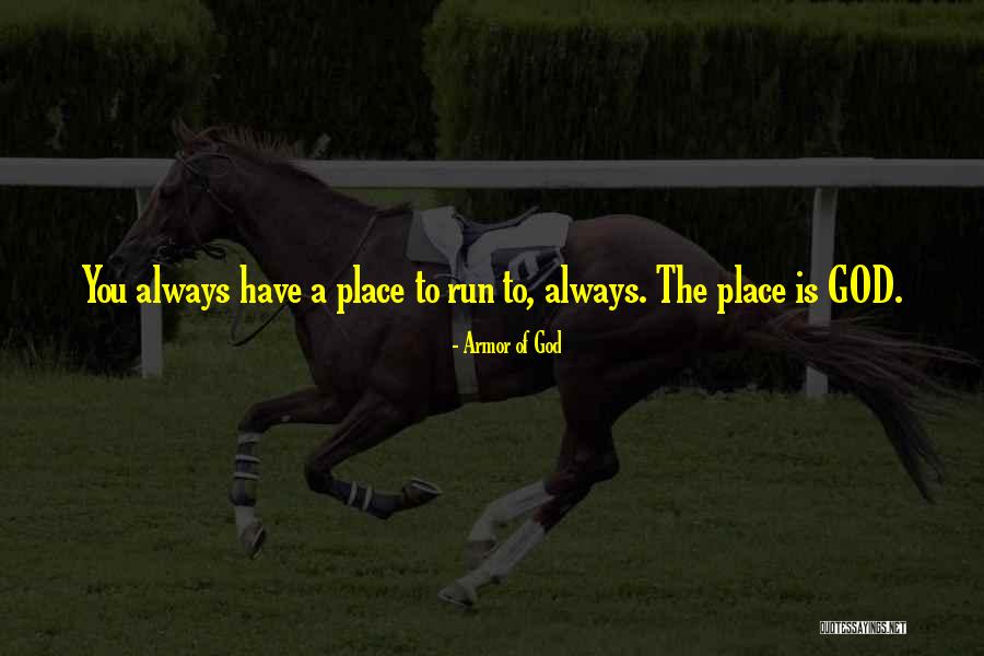 God Is God Quotes By Armor Of God God Is God Quotes By Armor Of God