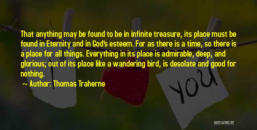 God Is Good All Time Quotes By Thomas Traherne