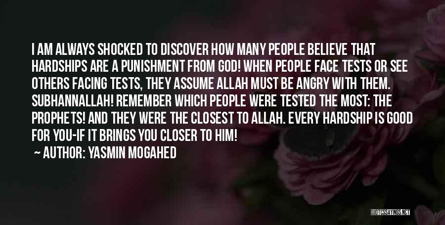 God Is Good Always Quotes By Yasmin Mogahed