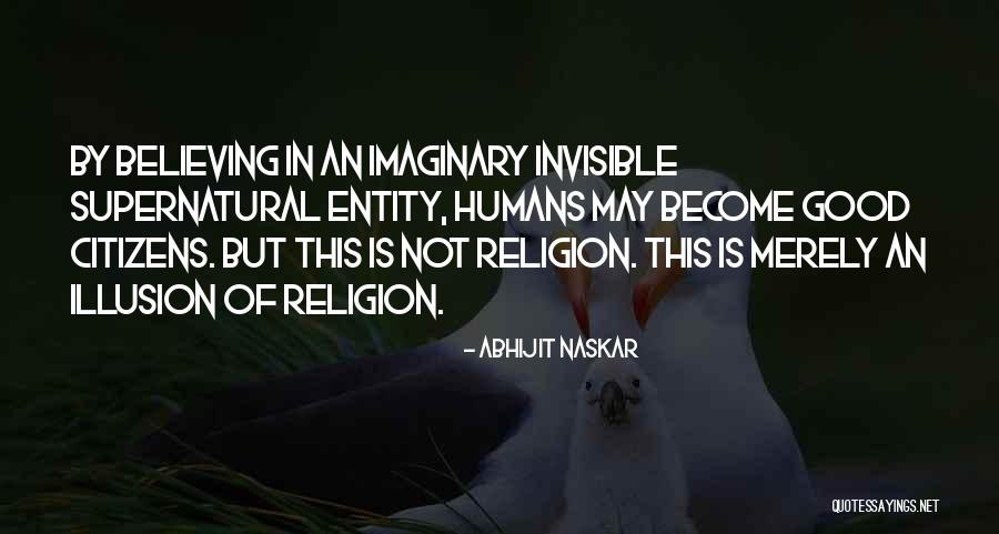 God Is Imaginary Quotes By Abhijit Naskar God Is Imaginary Quotes By Abhijit Naskar