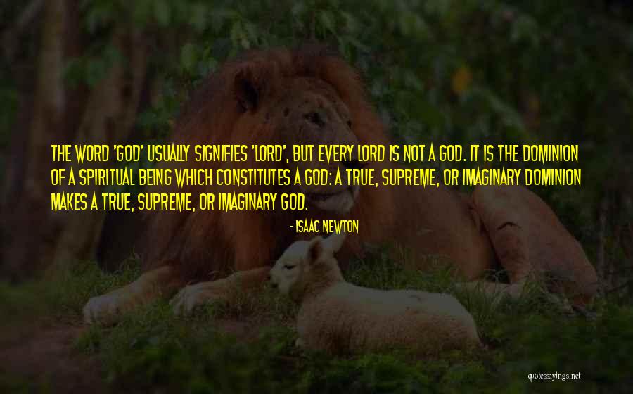 God Is Imaginary Quotes By Isaac Newton God Is Imaginary Quotes By Isaac Newton