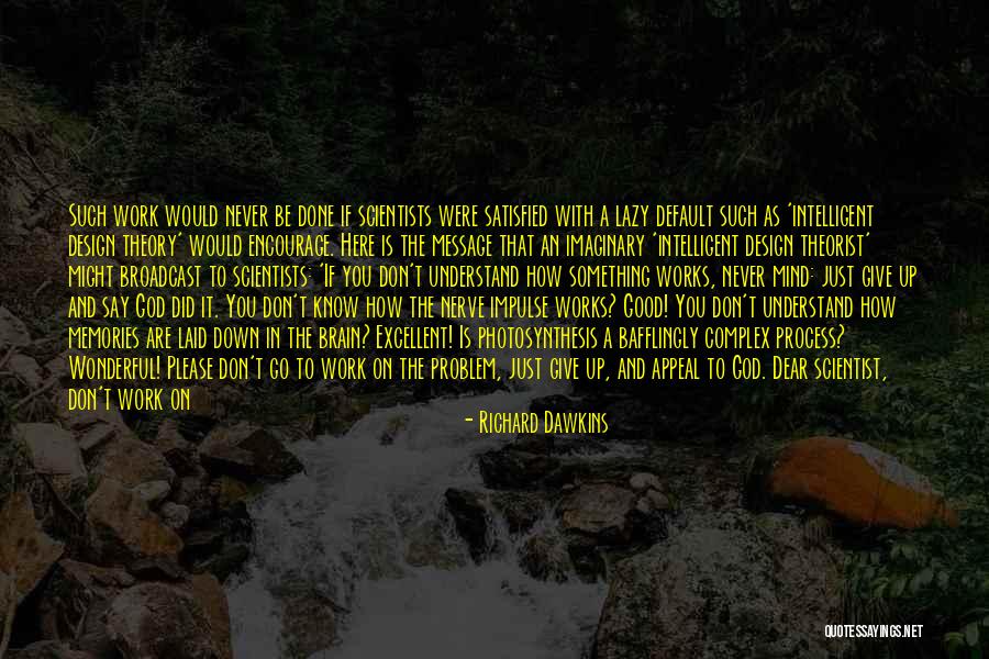 God Is Imaginary Quotes By Richard Dawkins God Is Imaginary Quotes By Richard Dawkins