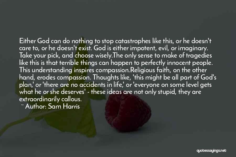 God Is Imaginary Quotes By Sam Harris