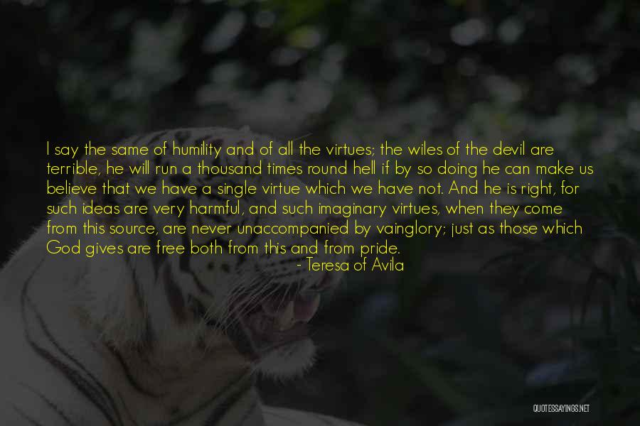 God Is Imaginary Quotes By Teresa Of Avila God Is Imaginary Quotes By Teresa Of Avila