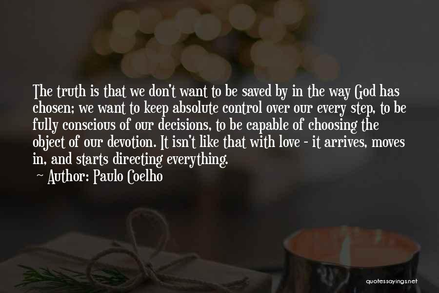 God Is In Control Of Everything Quotes By Paulo Coelho