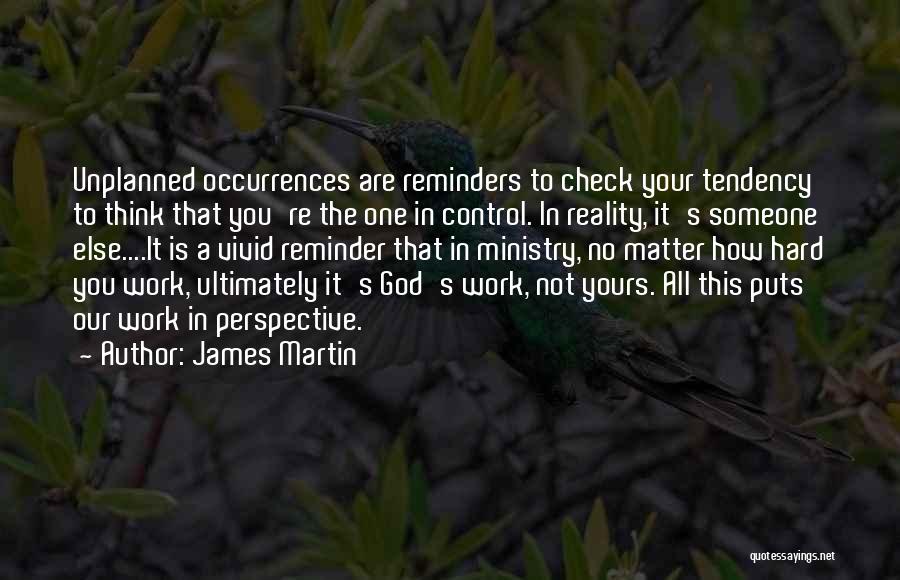 God Is In Control Quotes By James Martin