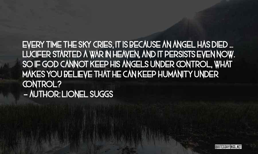 God Is In Control Quotes By Lionel Suggs