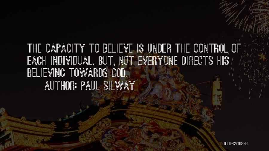 God Is In Control Quotes By Paul Silway