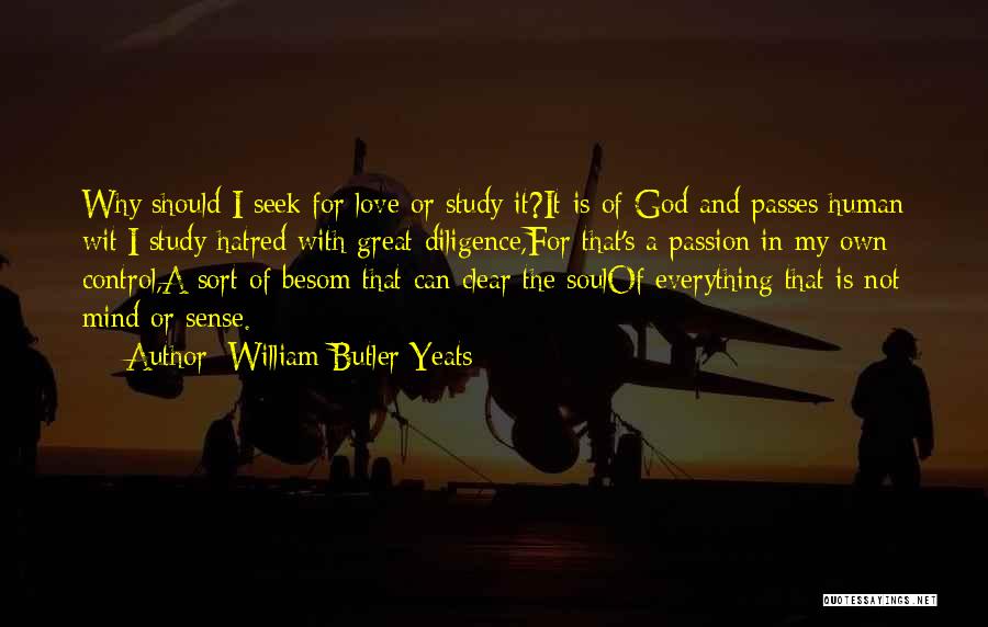 God Is In Control Quotes By William Butler Yeats
