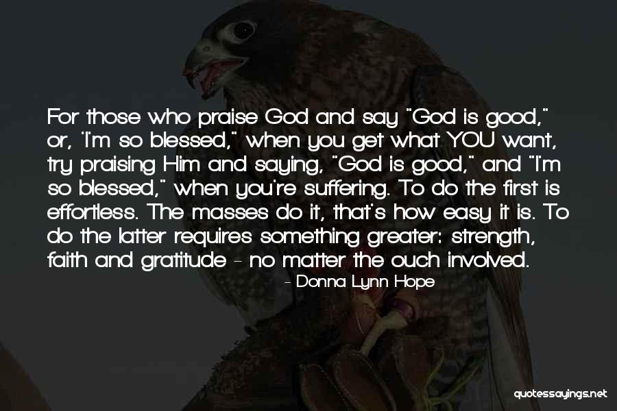 God Is Involved Quotes By Donna Lynn Hope God Is Involved Quotes By Donna Lynn Hope