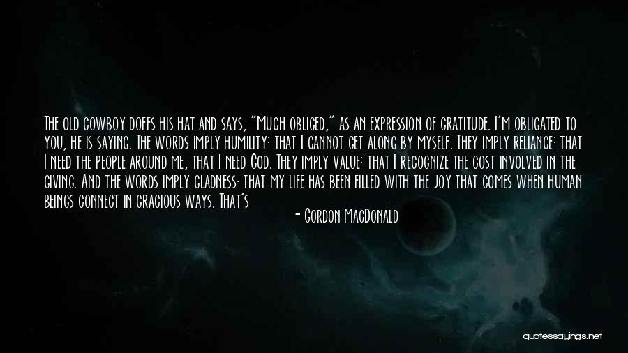 God Is Involved Quotes By Gordon MacDonald God Is Involved Quotes By Gordon MacDonald