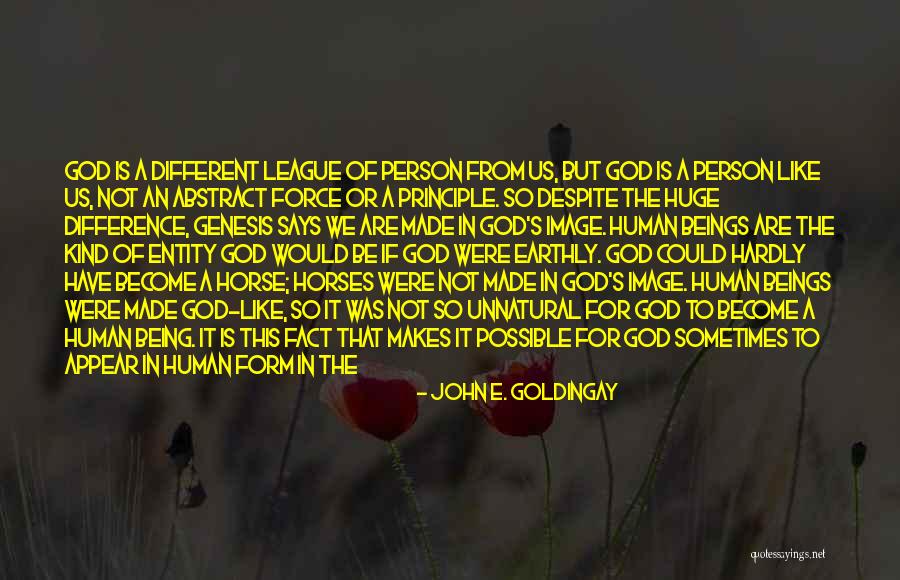 God Is Involved Quotes By John E. Goldingay God Is Involved Quotes By John E. Goldingay