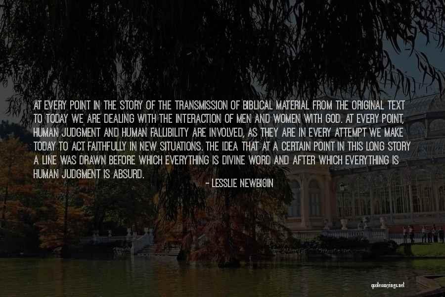 God Is Involved Quotes By Lesslie Newbigin God Is Involved Quotes By Lesslie Newbigin