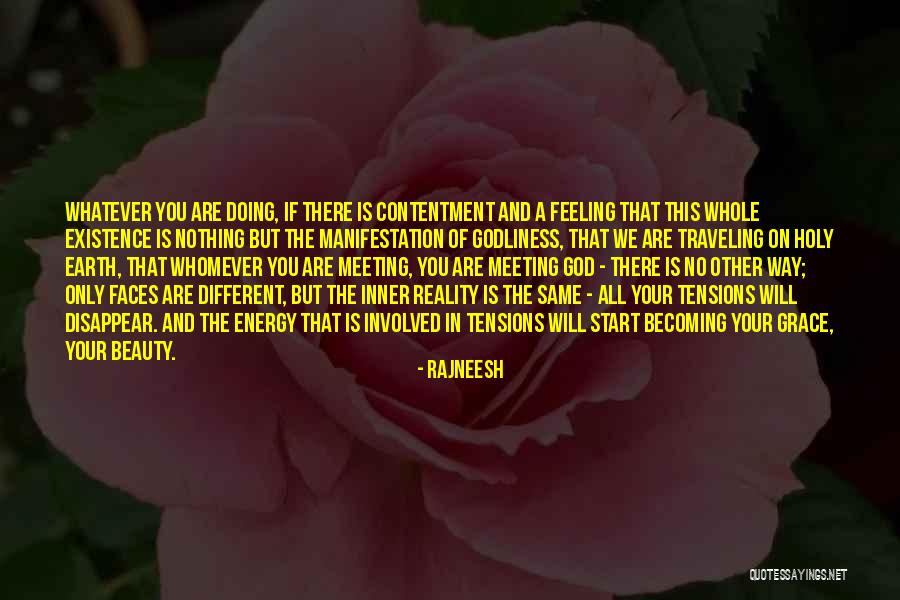 God Is Involved Quotes By Rajneesh God Is Involved Quotes By Rajneesh