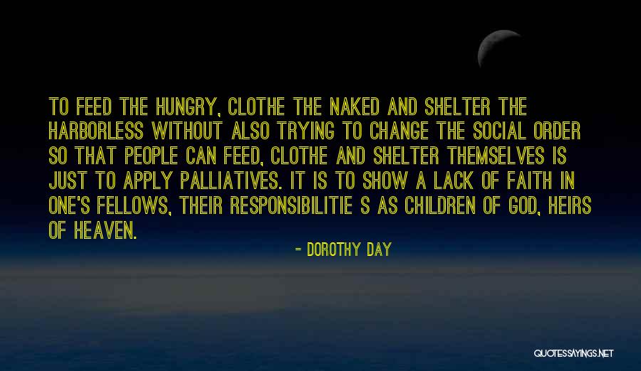 God Is Just Quotes By Dorothy Day God Is Just Quotes By Dorothy Day