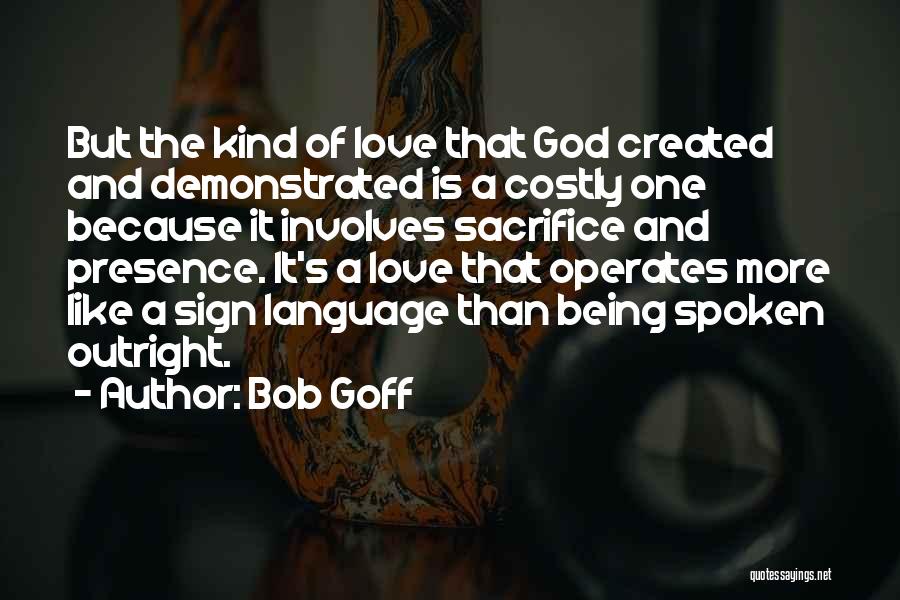 God Is Like A Quotes By Bob Goff