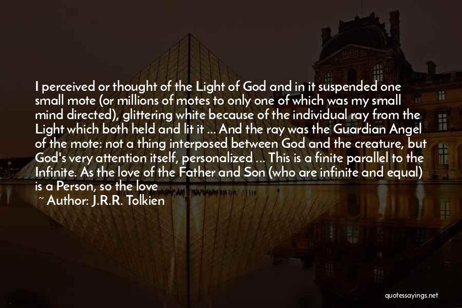 God Is Love Catholic Quotes By J.R.R. Tolkien