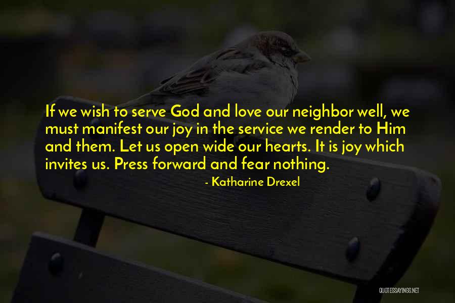 God Is Love Catholic Quotes By Katharine Drexel