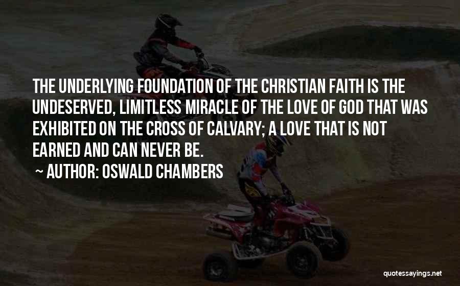 God Is Love Christian Quotes By Oswald Chambers