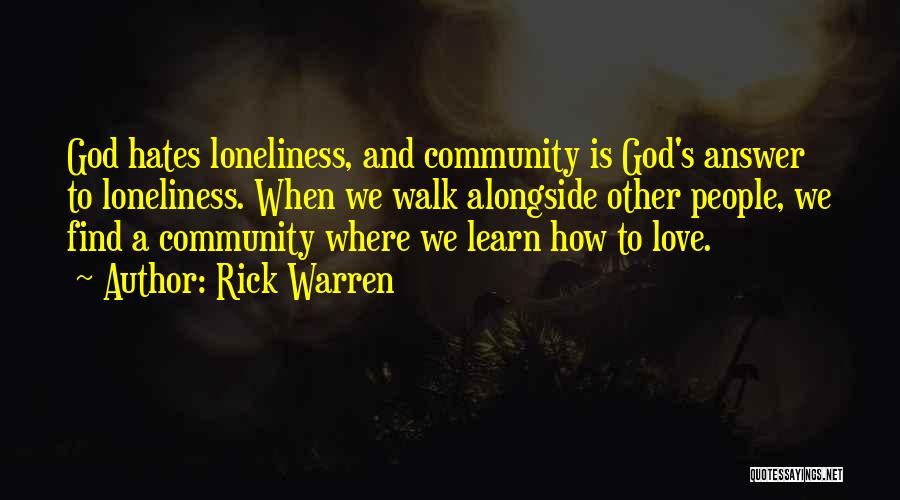 God Is Love Christian Quotes By Rick Warren