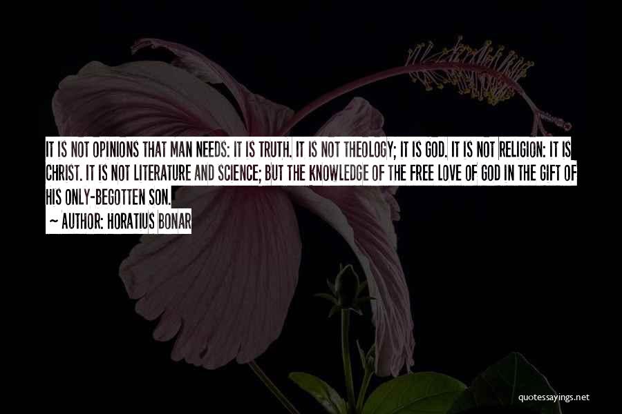 God Is Love Not Religion Quotes By Horatius Bonar