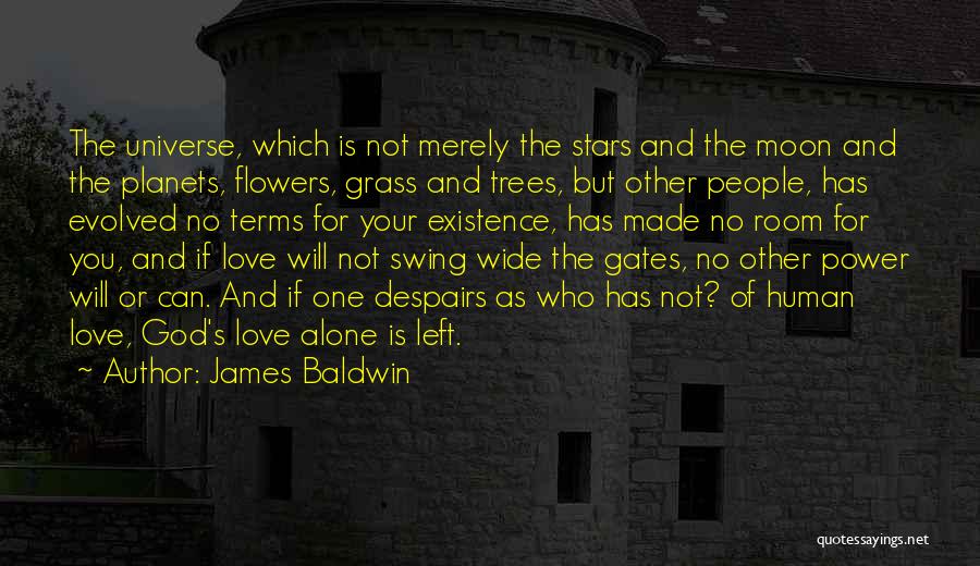 God Is Love Not Religion Quotes By James Baldwin