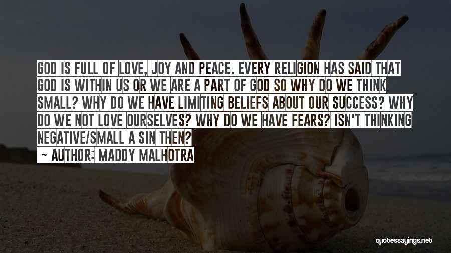 God Is Love Not Religion Quotes By Maddy Malhotra