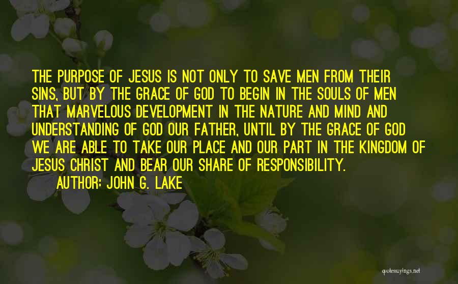 God Is Marvelous Quotes By John G. Lake