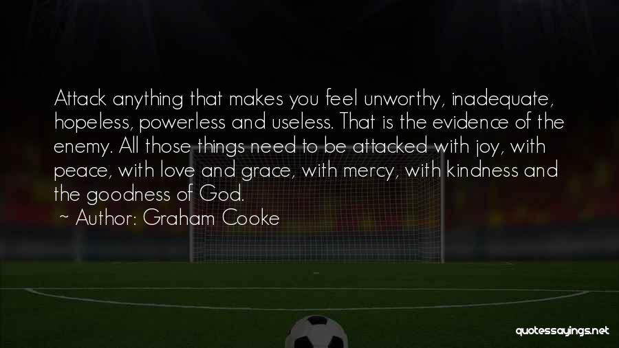 God Is Mercy Quotes By Graham Cooke